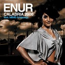 Enur ft Natasja - Calabria Dj Fat Maxx Remix Radio Edit