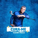 Leandro souza - Cura Me