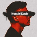 Kenshi Kush - Smoke Day