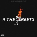 Iconic Plug feat Yxung K dk stoner - 4 the Streets
