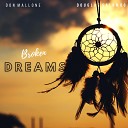 Don Mallone Douglas Salom o - Broken Dreams