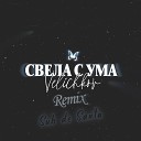Velichkov - Свела с ума Sub de Santa Remix