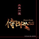 Samurai Brass feat Eijiro Nakagawa Eric… - Yotsu no insho chiisana march