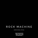 Thor3n Music - Rock Machine Radio Edit