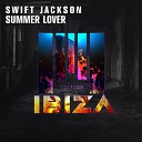 Swift Jackson - Summer Lover Best Music Mix
