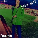 Em tam - Blue Boy