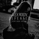 Alex Rogov feat Goof The God - Defeated