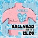 BallHead - Остыл feat 1ild9