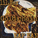 lil Max KAP KAN - Gold chain