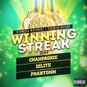 Dave Biggz feat Champagnie Dilite Phantomm - Winning Streak Instrumental