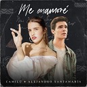 Camil Alejandro Santamaria - Me Enamore