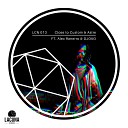 Close to Custom Astre - Illusions Alex Ranerro Remix