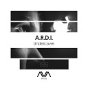 A R D I - Undercover Extended Mix