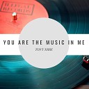 TONY ERRE - You Are the Music in Me 2020 Version