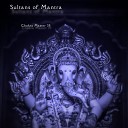 Chakra Master 35 - Sultans of Mantra