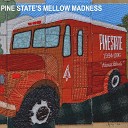 Pine State - Live Fast Love Hard Die Young