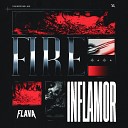 Inflamor - Fire Extended Mix