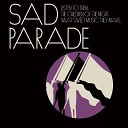 Sad Parade - My Name Is Nurse