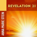 Anna Marie Stein - Revelation 21