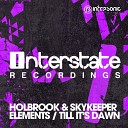 Holbrook Skykeeper - Till It s Dawn Extended Mix