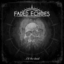 Faded Echoes - The Meteors