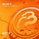 Milad E - Hayo Extended Mix