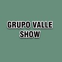 Grupo Valle Show - Placeres de Media Noche