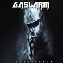 Gaslarm - Burn the Witch