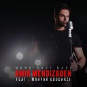 Mahyar Goodarzi feat Amir Mehdizadeh - Mano Bazi Nade