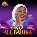 Alhaja Aminat Obirere - Oko Alubarika 1