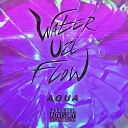 Aqua - Water Uzi Flow