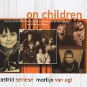 Astrid Seriese Martijn van Agt - Children of Light Instrumental
