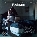 Playdeville - Intro One of Them Nights