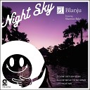 Blanju feat Sharmine Bakri - Night Sky Late Night Mix