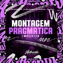 DJ DR7 ORIGINAL DJ VICTOR ORIGINAL feat Mc Crash Mc Magrin… - Montagem Pragmatica Impl cita