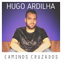 Hugo Ardilha - El Valor para Vencer