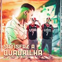 DJ Juan ZM feat Pet Bobii - Satisfaz a Quadrilha