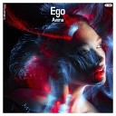 Aviina - Ego Original Extended Mix