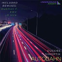 Eugene Sinoptik - Autobahn D Vice Remix