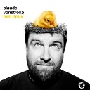 Claude VonStroke feat Bootsy Collins - The Greasy Beat Funk Bomb DJ Version