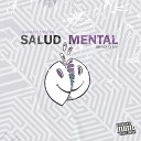 Canulo Santos feat Braulio Nv - Salud Mental