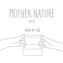 IU Kang Seungwon - Mother Nature H O