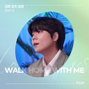 Jung Seung Hwan - Walk home with me Full band Ver Inst