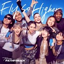 Team pathfinder - Fly So Higher to Our Wonderful Life