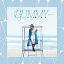 Gummy - Would you love me