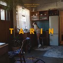 TARIN - I like you so so much