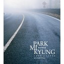 Park mi kyung - Lane Changing Yu Dae Young Remix