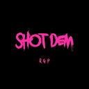 RGP feat Koonta M TySON - Shot Dem Feat Koonta M TySON