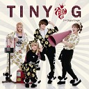 TINY G - Come out and Play inst