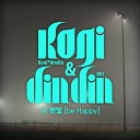 Koni DinDin - Rain Sunshine be Happy